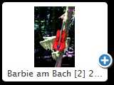 Barbie am Bach [2] 2014 (IMG_8023)